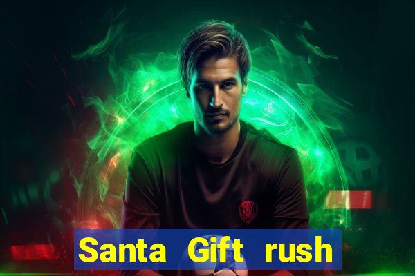 Santa Gift rush demo santa's